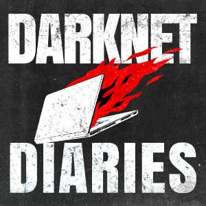 Darknet Diaries – True stories from the dark side of the Internet.