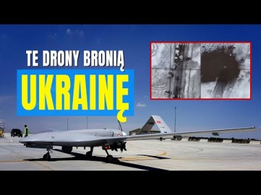 Czy te drony obronią Ukrainę? Tureckie drony Bayraktar sieją popłoch i zbierają krwawe żniwo. Dzisiejszy materiał będzie właśnie o nich