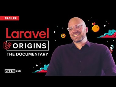 Laravel Origins: The Documentary (Trailer)