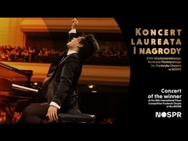 Koncert Laureata I Nagrody XVIII Konkursu Chopinowskiego - Bruce’a (Xiaoyu) Liu i Finalistki Evy Gevorgyan