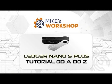 Ledger Nano S Plus - tutorial od A do Z - porady dla początkujących