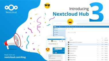 Nextcloud Hub 3 zaprezentowany! Zmiany i nowości są świetne