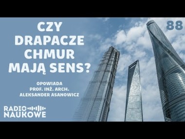 Superwysokościowce – czy wyścig o najwyższy budynek świata ma sens?